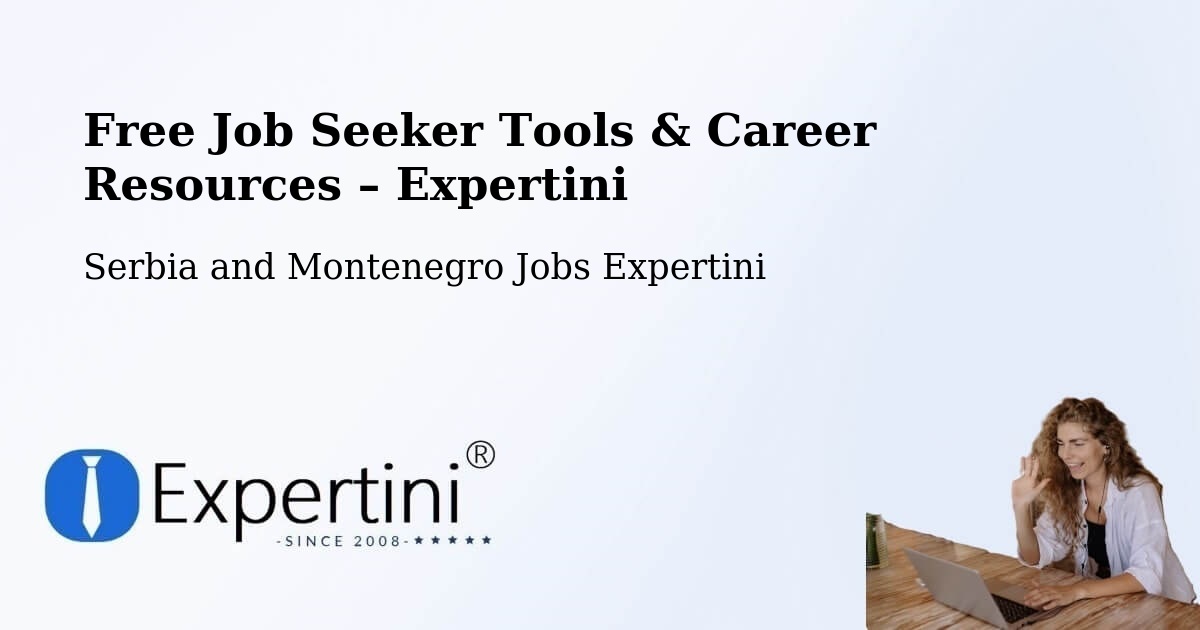 Free Job Seeker Tools & Career Resources – Campbell River - Campbell River, Serbia and Montenegro Jobs Expertini