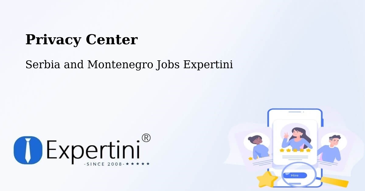 Privacy Policy – Campbell River - Serbia and Montenegro Jobs Expertini