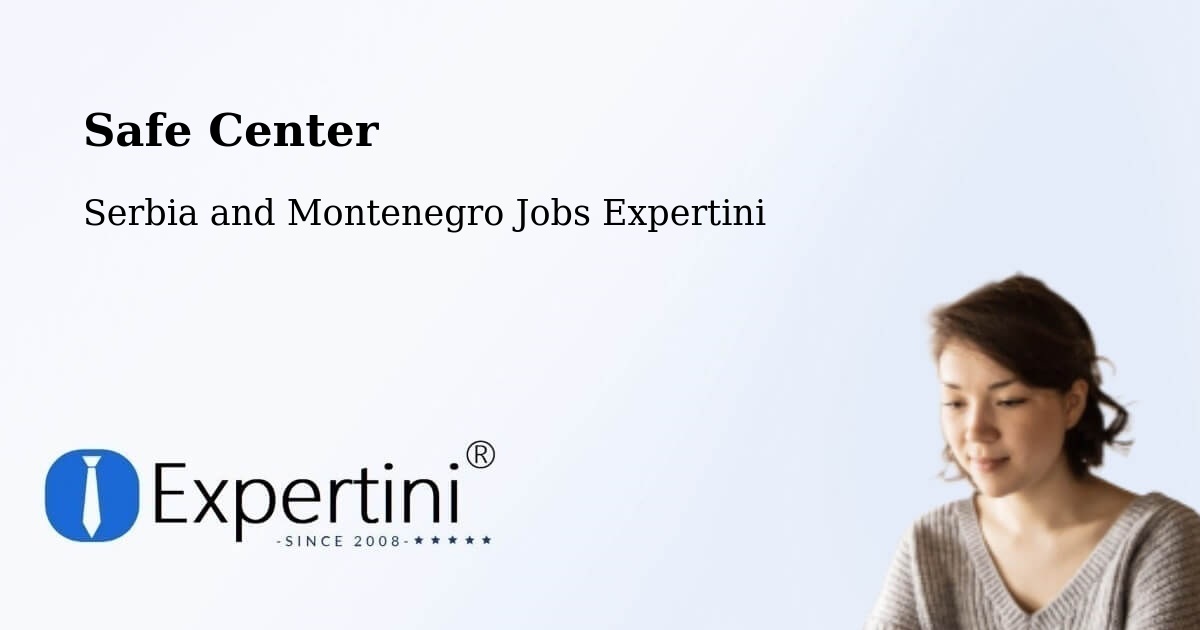 Safety Center – Campbell River - Serbia and Montenegro Jobs Expertini