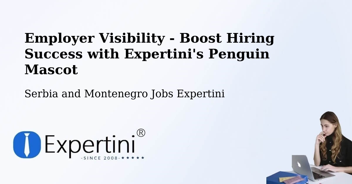 CV and Resume Visibility Optimization – Campbell River - Serbia and Montenegro Jobs Expertini